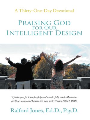 cover image of Praising God for Our Intelligent Design